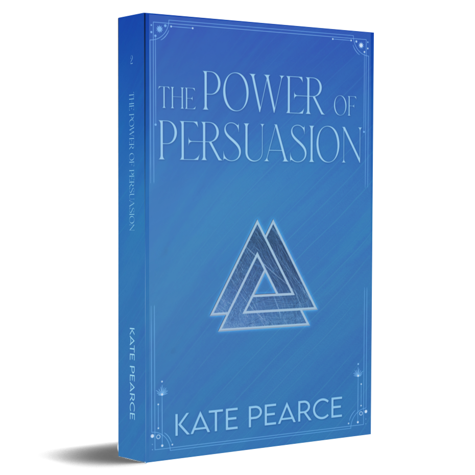 The Power of Persuasion by Kate Pearce