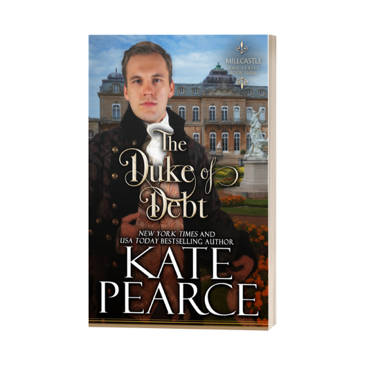The Duke of Debt by Kate Pearce